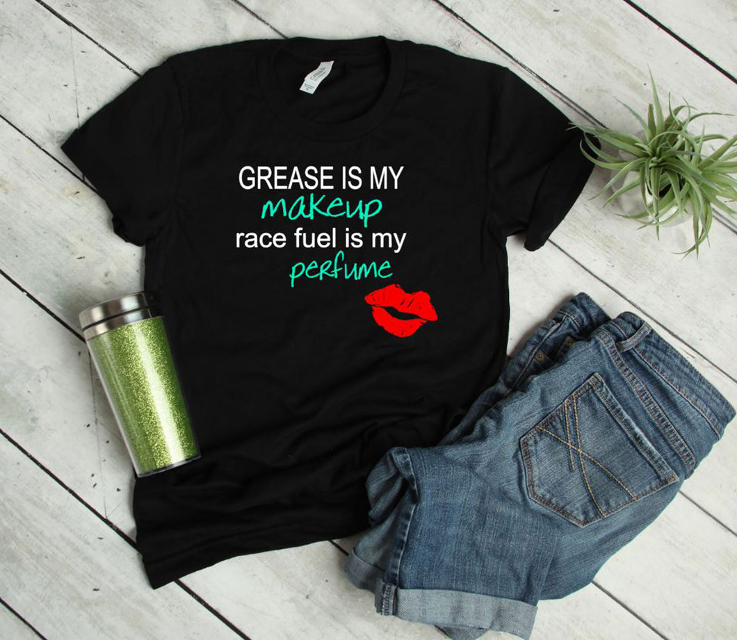 Grease is My Make-Up Adult Unisex T Shirt