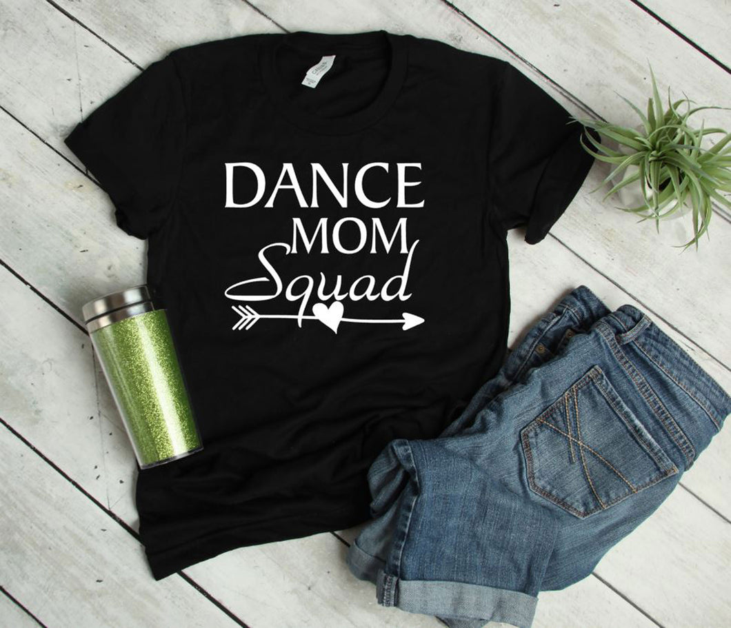 Dance Mom Squad Adult Unisex T Shirt