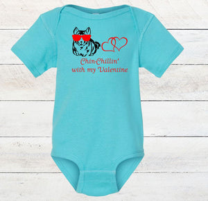 ChinChillin with my Valentine Infant Bodysuit & Toddler T Shirt