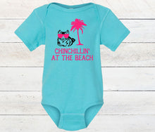 Load image into Gallery viewer, ChinChillin at the Beach Infant Bodysuit &amp; Toddler T Shirt