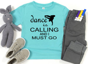 Dance is Calling Boy Toddler T-Shirt