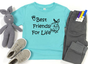 Best Friends for Life Rabbit Toddler T Shirt