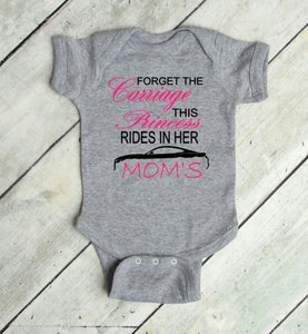 Forget the Carriage This Princess Rides in Her Mom's (any name) Mustang (your choice of car) Infant Bodysuit