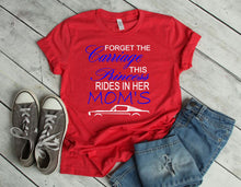 Load image into Gallery viewer, Forget the Carriage This Princess Rides in Her Mom&#39;s (any name) Mustang (your choice of car) Youth T-Shirt