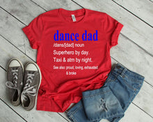 Load image into Gallery viewer, The Meaning of Dance Dad Adult Unisex T Shirt