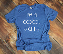 Load image into Gallery viewer, I&#39;m a Cool Cat Youth &amp; Adult Unisex T-Shirt &amp; Sweatshirt