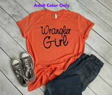 Load image into Gallery viewer, Wrangler Girl Youth &amp; Adult Unisex T Shirt