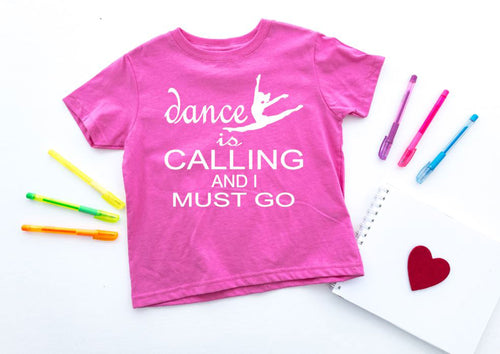 Dance is Calling Toddler T-Shirt
