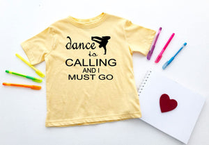 Dance is Calling Boy Toddler T-Shirt